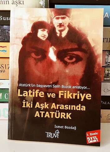 Latife ve Fikriye iki ask arasında Atatürk 