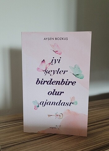 İyi şeyler birdenbire olur ajandası Ayşen bozkuş