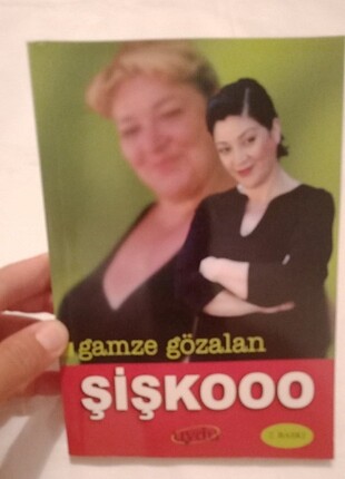 Gamze Gözalan kitabı, Şişkooo