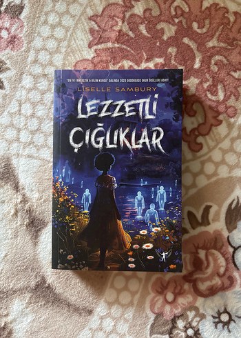 Lezzetli Çığlıklar Romanı