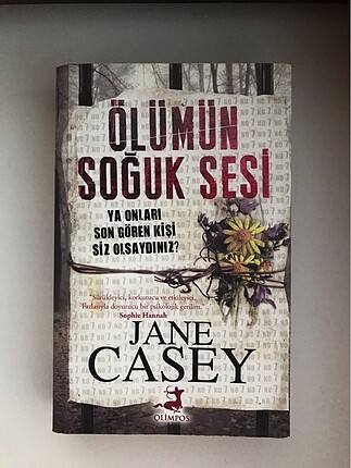 Ölümün Soğuk Sesi, Jane Casey
