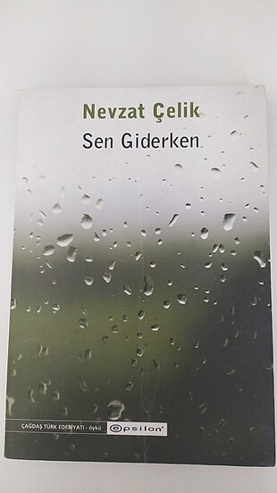 Sen Giderken - Nevzat Çelik