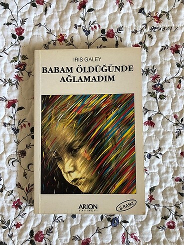 Babam Öldüğünde Ağlamadım