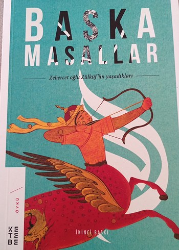 Başka Masallar - Zebercet oğlu Zülküf'ün Yaşadıkları