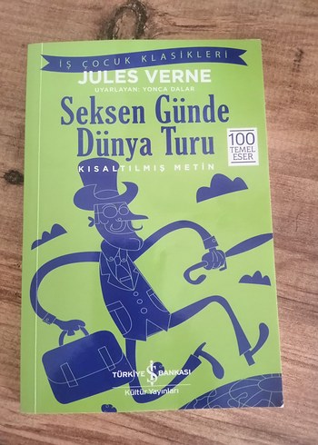 Seksen Günde Dünya Turu - Jules Verne