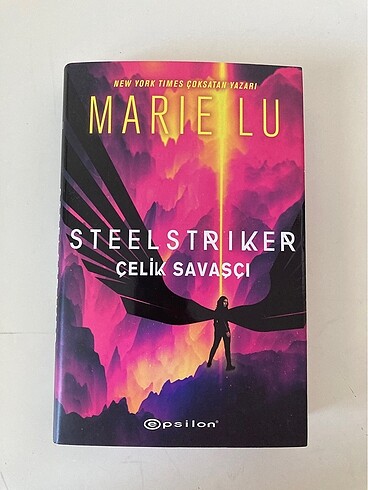 Ciltli Steelstriker Çelik Savaşçı/Marie Lu/Epsilon Yayınları