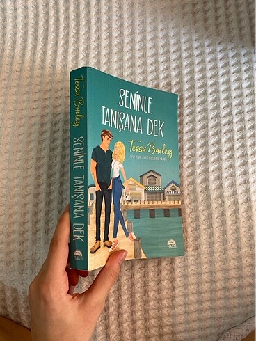 Beden Renk SENİNLE TANIŞANA DEK - Tessa Bailey