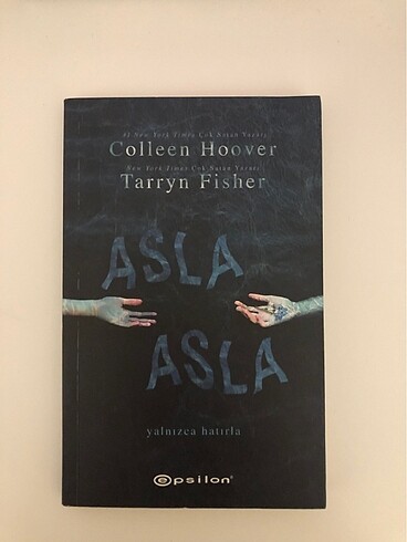 Colleen hoover asla asla kısım 1