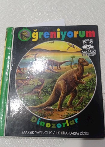 Dinozorlar - Marsık İlk Kitaplar Dizisi okul öncesi ilkokul