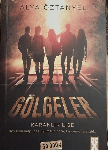 Gölgeler - Karanlık Lise - Alya Öztanyel