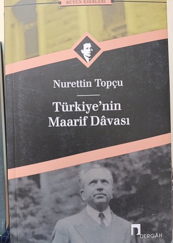 Türkiye'nin Maarif Davası - Nurettin Topçu