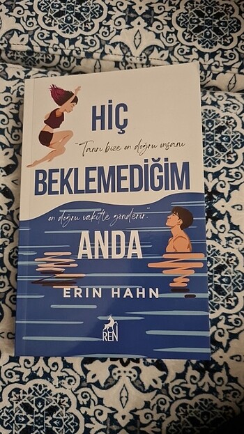 hiç beklemediğim anda