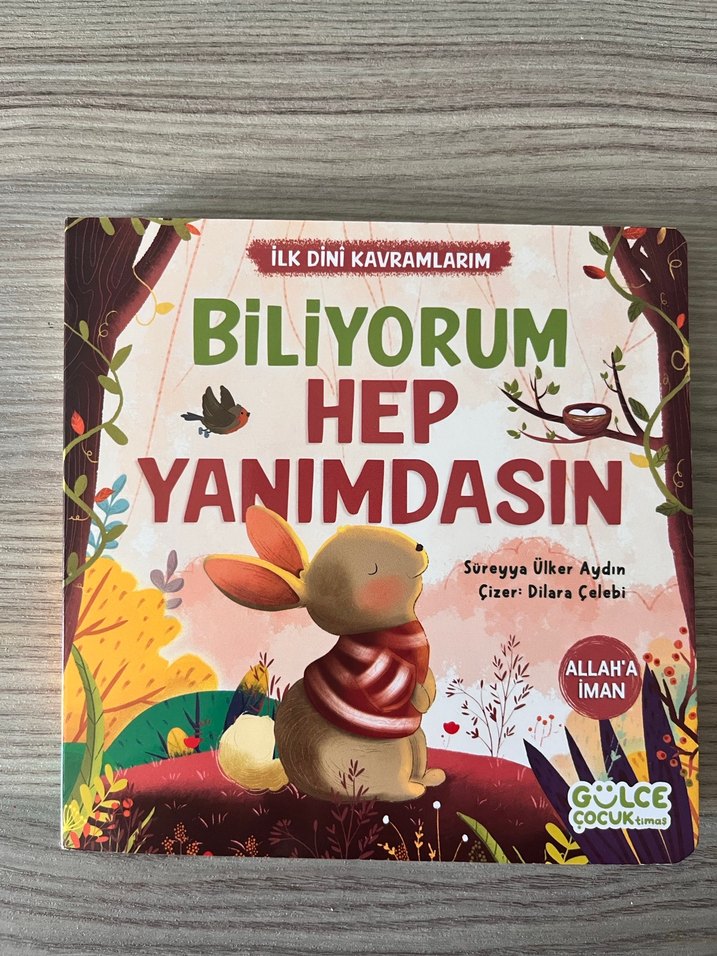 Biliyorum Hep Yanımdasın - İlk Dini Kavramlar Kitabı - Görsel 4