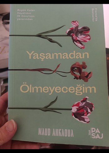 Yaşamadan Ölmeceğim - Maud Ankaoua