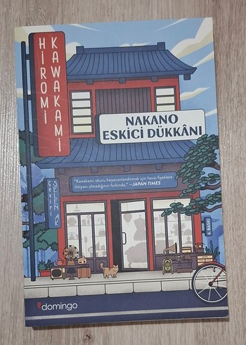 Hiromi Kawakami - Nakano Eskici Dükkanı Romanı