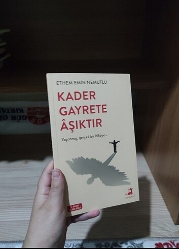Kader Gayrete Aşıktır 