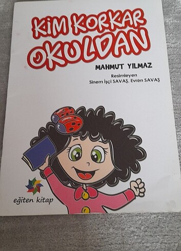 Kim korkar okuldan 