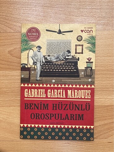 Gabriel Garcia Marquez - Benim Hüzünlü