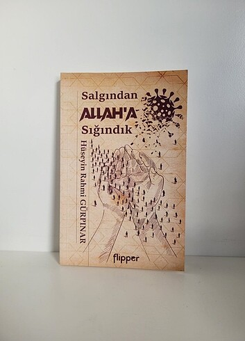HÜSEYİN RAHMİ GÜRPINAR/ SALGINDAN ALLAH'A SIĞINDIK
