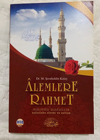 Âlemlere Rahmet - Dr. M. Şerafeddin Kalay