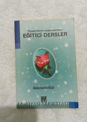 Peygamberin Yaşantısından Eğitici Dersler