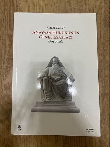 Anayasa Hukukunun Genel Esasları (Yeni Basım)