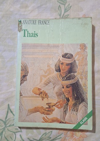 Thais - Anatole France Tarih Kitabı