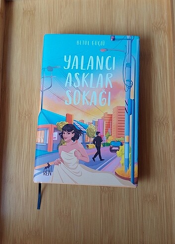 Yalancı aşklar sokağı Betül Güçlü Ren yayınları 