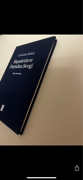 Kitap - Hayaletlere Duyulan Sevgi Christian Bobin - Görsel 5