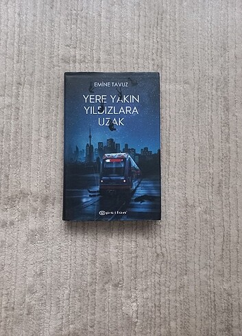Yere Yakın Yıldızlara Uzak (Ciltli)