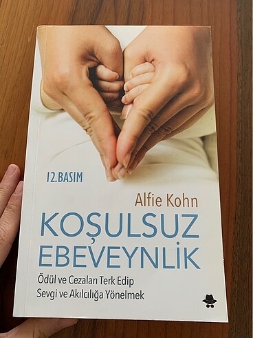 Koşulsuz Ebeveynlik