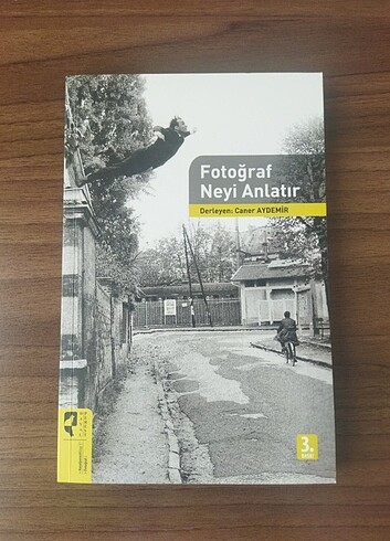 Fotoğraf Neyi Anlatır?