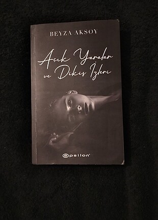 Açık Yaralar ve Dikiş İzleri (Beyza Aksoy)