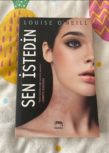 Sen İstedin - Louise O'Neill
