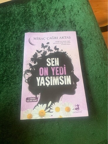 Sen On Yedi Yaşımsın