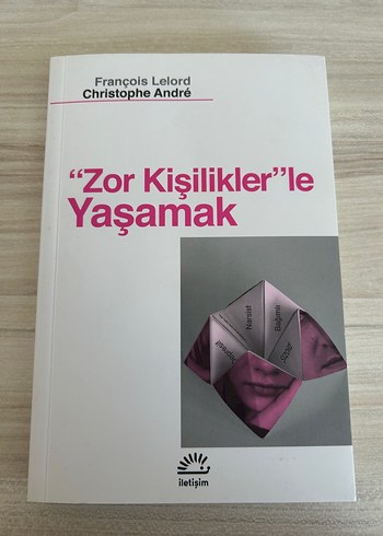 Zor Kişiliklerle Yaşamak - François Lelord