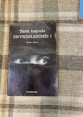 Tarih Işığında Devrimlerimiz 1 - Fahri Belen