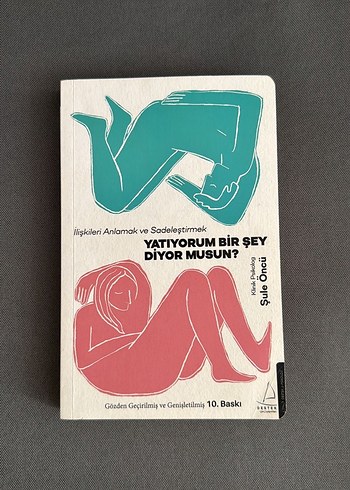 Yatıyorum Bir Şey Diyor Musun? - Şule Öncü