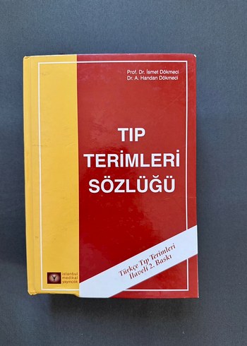 Tıp Terimleri Sözlüğü - Prof. Dr. İsmet Dökmeci