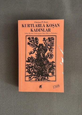 Kurtlarla Koşan Kadınlar - Clarisa P. Estes