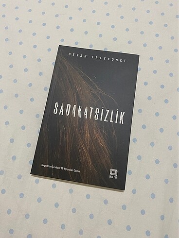 Sadakatsizlik / Deyan Traykoski