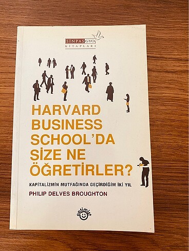 Harvard Business School?da Ne Öğretirler
