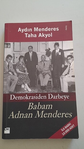BABAM ADNAN MENDERES - AYDIN MENDERES & TAHA AKYOL