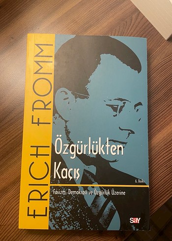 Özgürlükten Kaçış - Erich Fromm