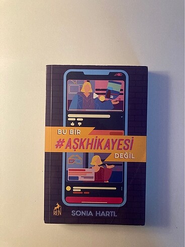 Bu Bir Aşk Hikayesi Değil kitap (Sonia Hartl)