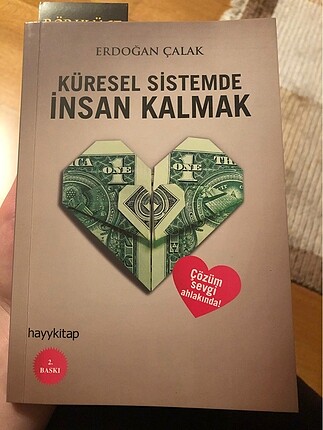 Küresel sistemde insan kalmak