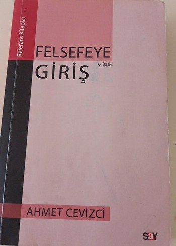 Felsefeye Giriş - Ahmet Cevizci