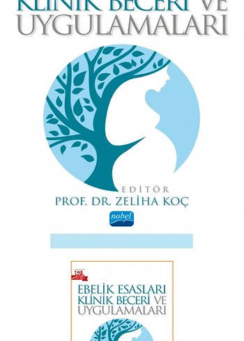 Ebelik Esasları Klinik Beceri ve Uygulamaları