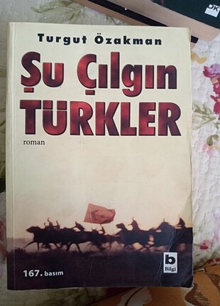 Turğut Özakman- Şu Çılğın Türkler