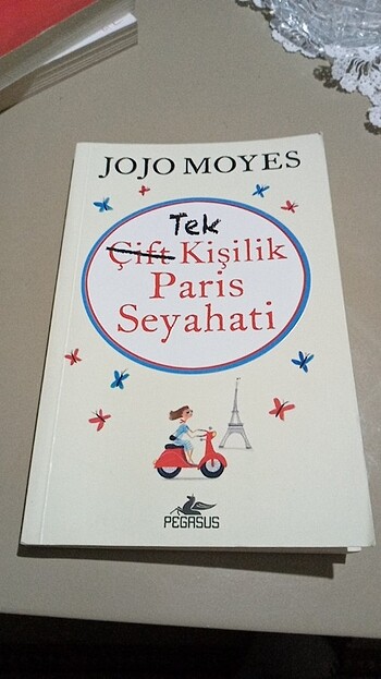 Jojo Moyes Tek Kişilık Paris Seyahati